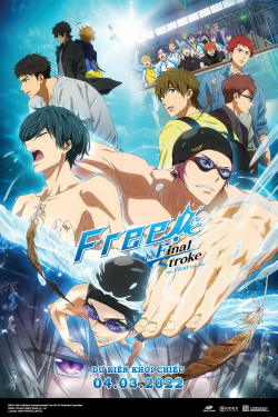 Free! Movie 4: The Final Stroke - Zenpen